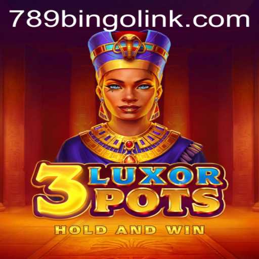 Exploring the Thrills of 3LuxorPots: An Innovative Online Gaming Experience