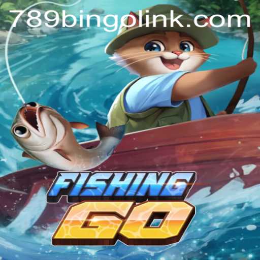 FishingGO - Dive into the Ultimate Aquatic Adventure with 789Bingo.COM