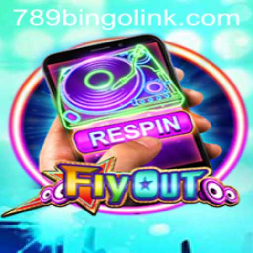 FlyOut: The Rising Star in Casual Gaming 789Bingo.COM
