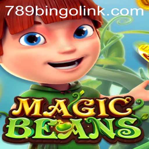 MAGICBEANS: The Enchanting World of 789Bingo.COM's Latest Sensation