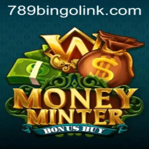 Exploring MoneyMinterBonusBuy: A Thrilling Experience with 789Bingo.COM