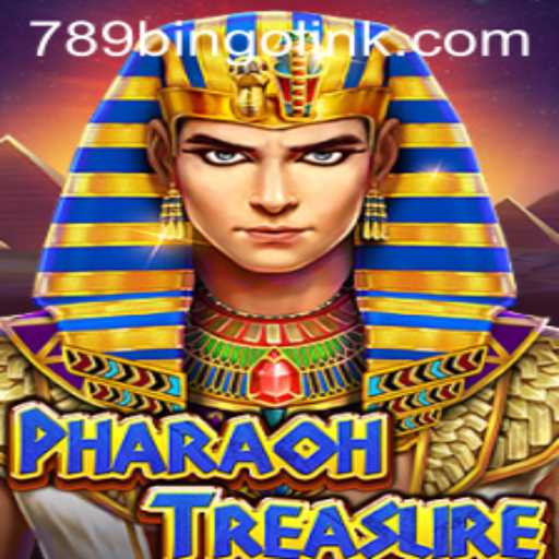 Exploring the Exciting World of PharaohTreasure: A Fascinating Gaming Adventure with 789Bingo.COM