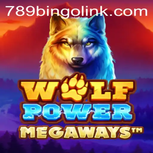 Explore the Exciting World of WolfPowerMega at 789Bingo.COM